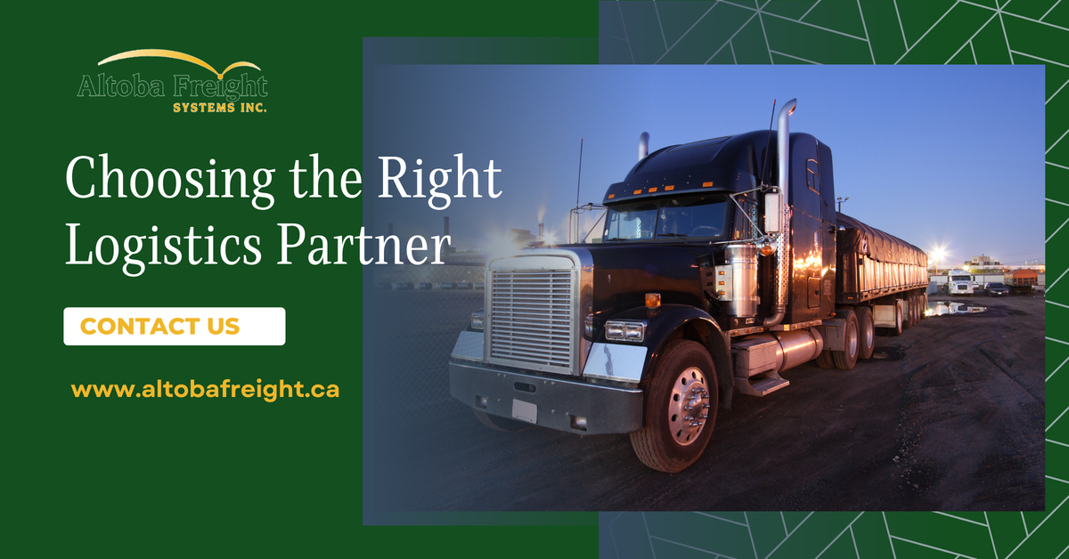 Choosing the Right Logistics Partner