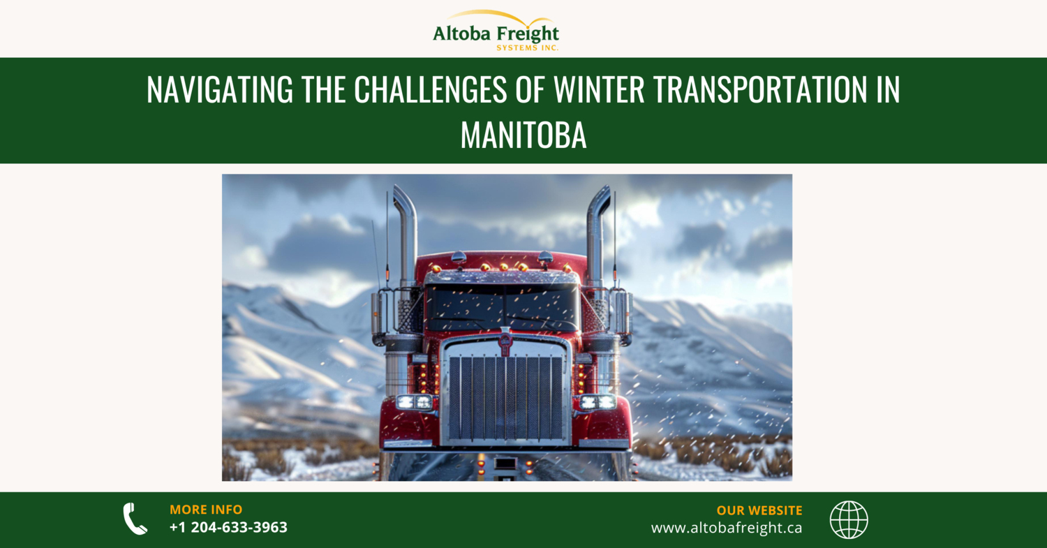 Navigating the Challenges of Winter Transportation in Manitoba