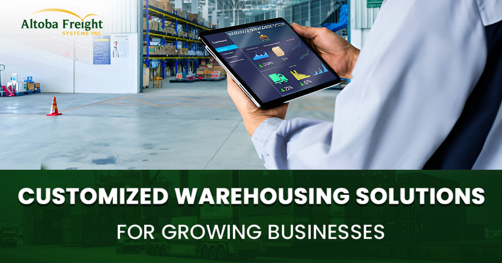 Customized Warehousing Solutions for Growing Businesses