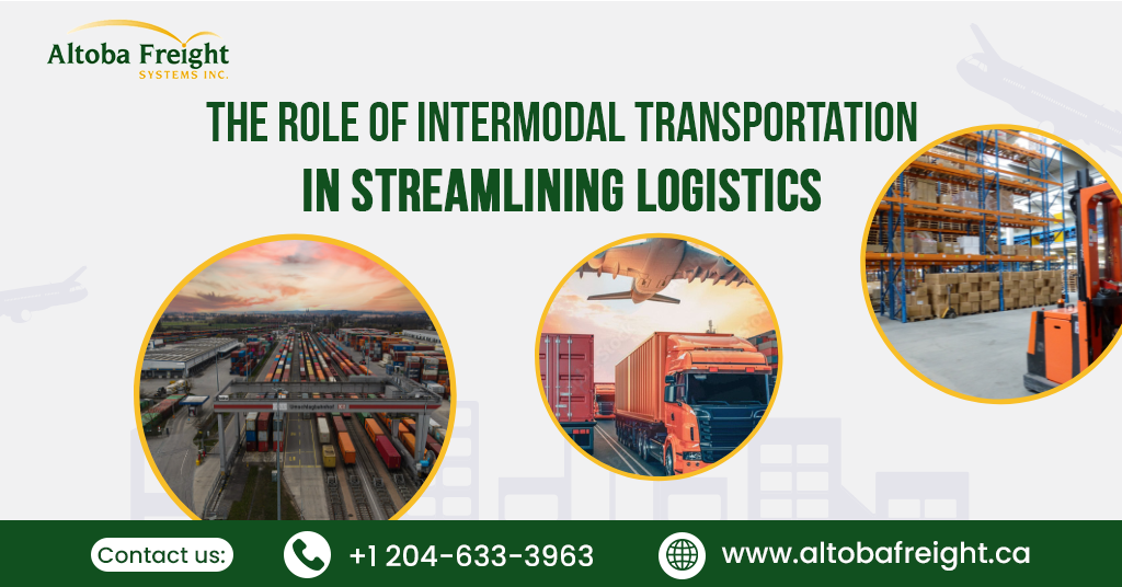 The Role of Intermodal Transportation in Streamlining Logistics