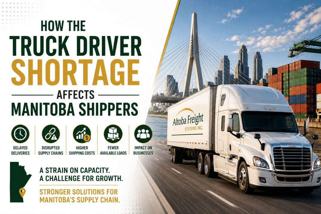 How the Truck Driver Shortage Affects Manitoba Shippers