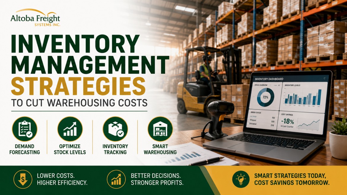 Inventory Management Strategies to Cut Warehousing Costs